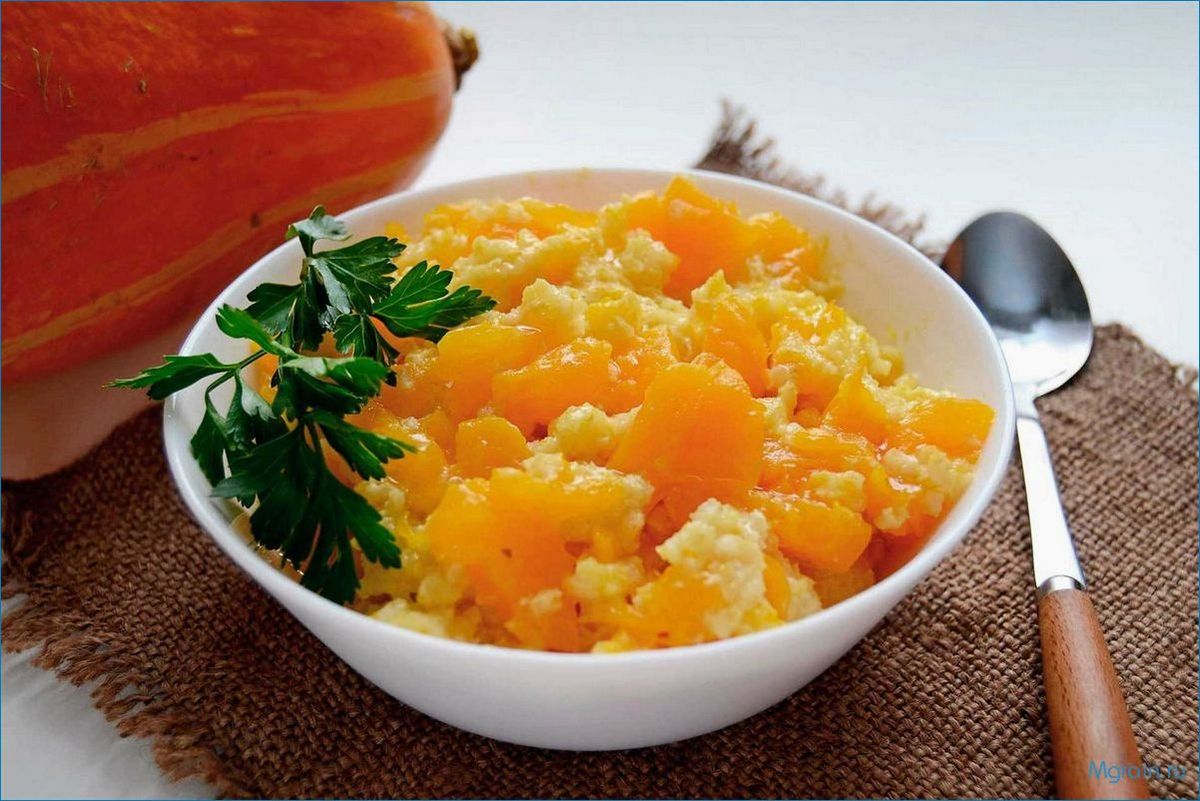 Изумительный рецепт приготовления вкуснейшей и полезной каши из свежей тыквы 